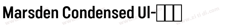 Marsden Condensed Ul字体转换 Marsden Condensed Ul字体转换